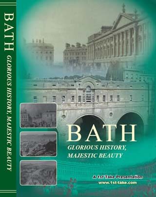 BATH: Glorious History, Majestic Beauty